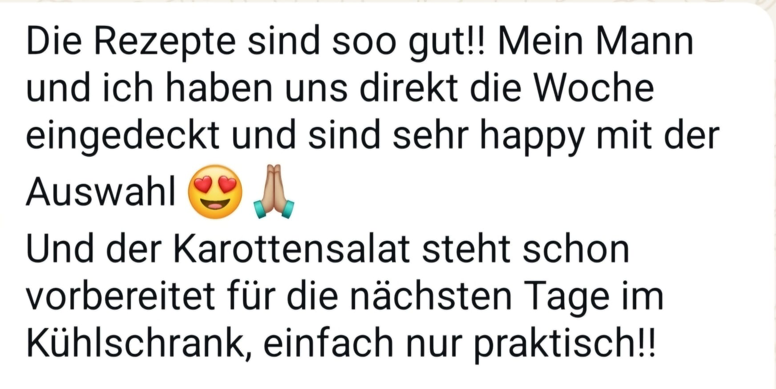 Kundinnenrückmeldung zu den Rezepten und der Einkaufsliste.